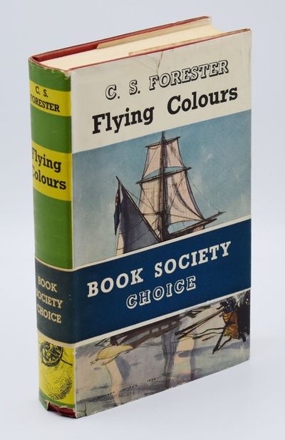 FLYING COLOURS; [first separate edition, signed by Forester]