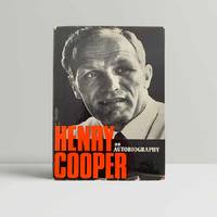 Henry Cooper: An Autobiography - SIGNED by the Author by Cooper, Henry - 1972