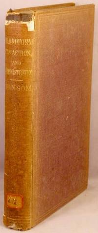cover of Chloroform: Its Action and Administration.