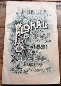 J J Bell's Floral Annual 1891