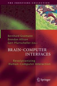 Brain-Computer Interfaces : Revolutionizing Human-Computer Interaction