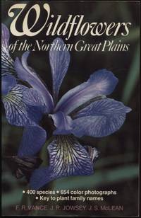 Wildflowers of the Northern Great Plains