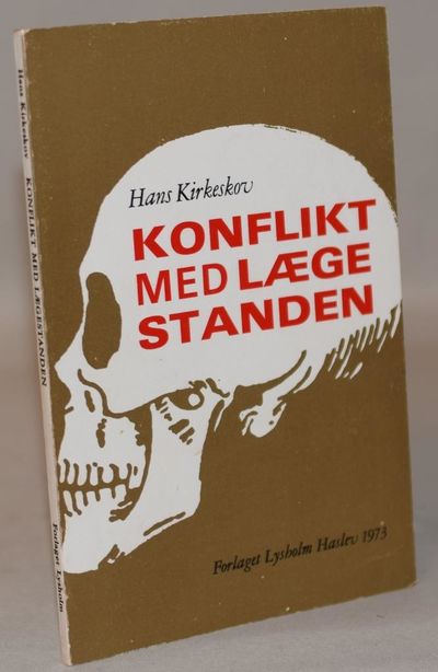 Konflikt med lægestanden.