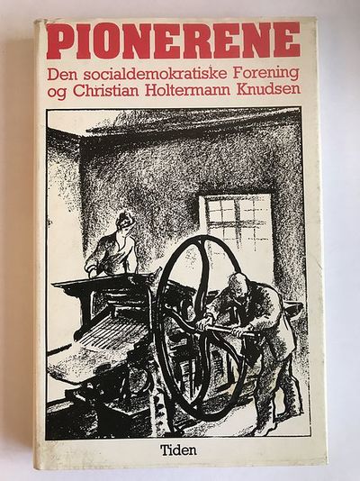 Pionerene. Den socialdemokratiske Forening og…