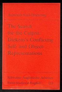 The Search for the Culprit: Dicken's Conflicting Self- and Object- Representations