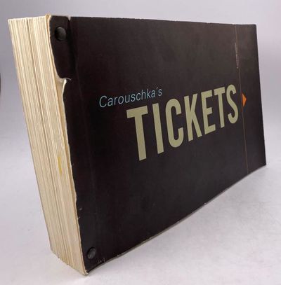 Carouschka's Tickets. A world-wide collection…