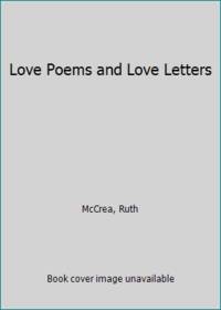 Love Poems and Love Letters