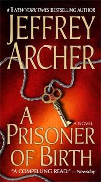 A Prisoner of Birth : A Novel