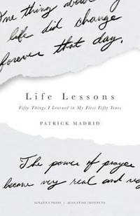 Life Lessons : Fifty Things I Learned in My First Fifty Years