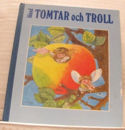 Bland tomtar och troll. Omslag och illustrationer…