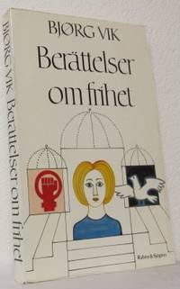 Berättelser om frihet.