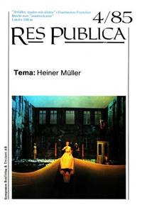 Res Publica 4. Tema: Heiner Müller.