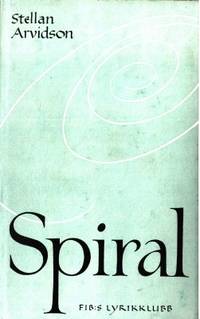 Spiral. Dikter.