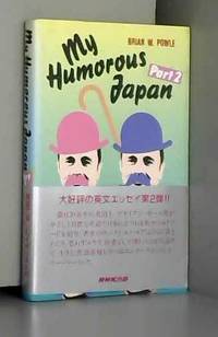 My Humorous Japan: Part 2