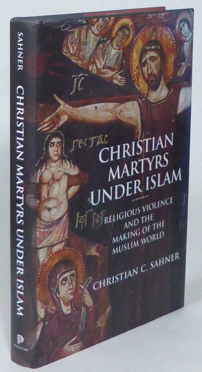 Christian Martyrs Under Islam. Religious Violence…