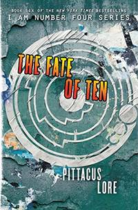 The Fate of Ten (I Am Number Four)