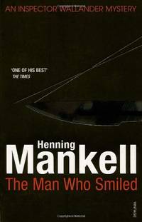 Man Who Smiled: Henning Mankell