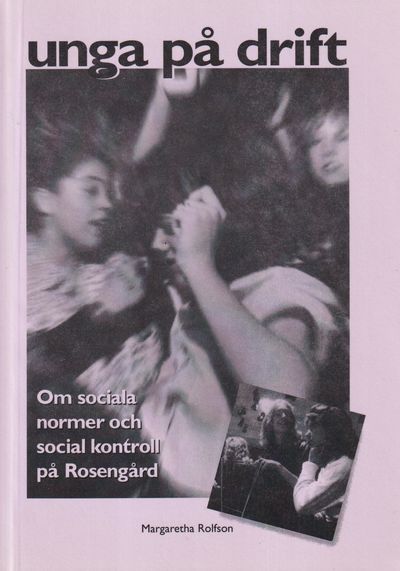 Unga på drift. Om sociala normer och social…