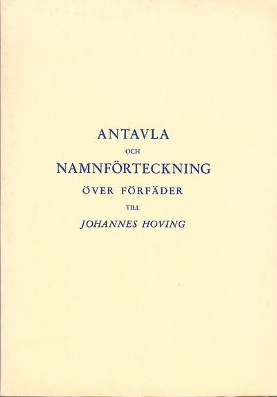 Antavla och namnförteckning över förfäder till…