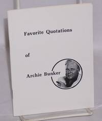 image of Favorite quotations of Archie Bunker