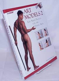 Art Models #2: Life nude photos for the visual arts by Johnson, Maureen & Douglas - 2007