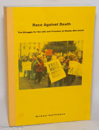 Race Against Death: The Struggle for the Life and Freedom of Mumia Abu-Jamal [dissertation]