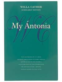 My Antonia (Scholarly Edition)