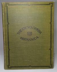 The Encyclopaedia Britannica, The New Volumes - 