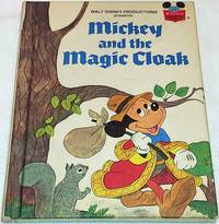 Mickey and the Magic Cloak (Disney's wonderful world of reading ; 36)