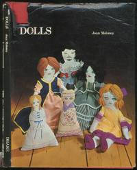 Dolls, Creative Craft Book 6 by Joan MOLONEY - Hardcover - 1972 - from Between the Covers- Rare Books, Inc. ABAA (SKU: 133251)