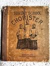 The Sunday School Chorister