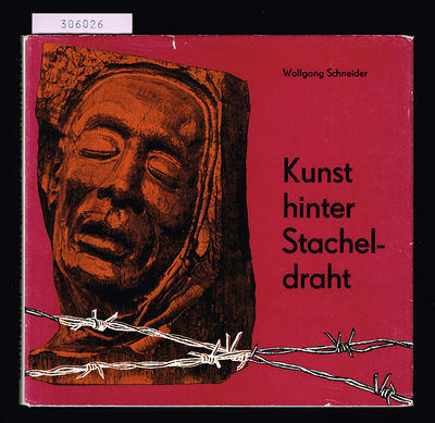 Kunst hinter Stacheldraht. Ein Beitrag zur…