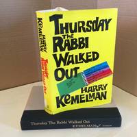 Thursday the Rabbi Walked Out by Kemelman, Harry - 1978