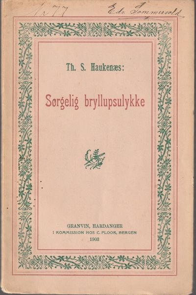 Sørgelig bryllupsulykke.