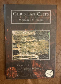 Christian Celts (Tempus History & Archaeology)