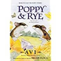 Poppy and Rye (The Poppy Stories)