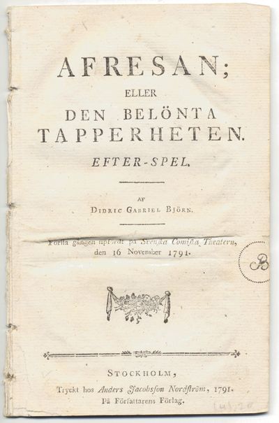 Afresan; eller den belönta tapperheten.…
