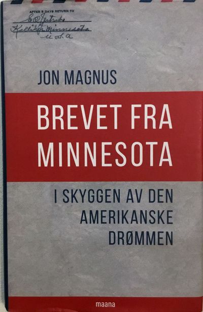 Brevet fra Minnesota. I skyggen av den…