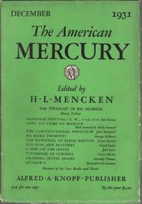 The American Mercury Vol. XXIV No. 96: December 1931 by Mencken, H. L. (edited by) - 1931