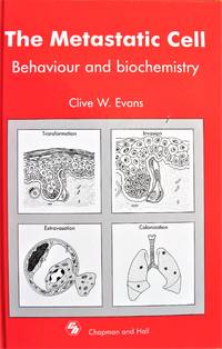 image of The Metastatic Cell. Behaviour and Biochemistry.
