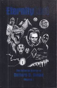 image of ETERNITY LOST: The Collected Stories of Clifford D. Simak I