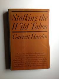 Stalking the Wild Taboo by Hardin, Garrett