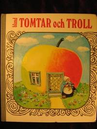BLAND TOMTAR OCH TROLL. SEXTIOANDRA ÅRGÅNGEN.