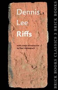 Riffs : Brick Books Classics 3 by Dennis Lee - 2015