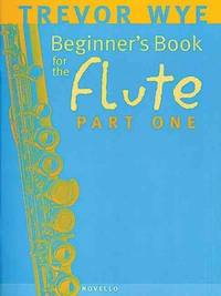 Beginners Book For The Flute Part 1
