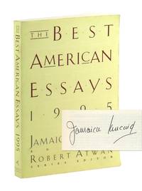 The Best American Essays 1995 [Signed by Kincaid]