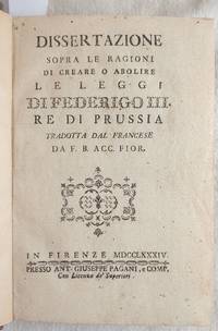 DISSERTAZIONE SOPRA LE RAGIONI DI CREARE O ABOLIRE LE LEGGI DI FEDERIGO - I DOTTRINARII D&#39;ALEMAGNA  - GERMANIA E ITALIA - TRATTATI E CONVENZIONI CONCHIUSI FRA L&#39;AUSTRIA E GLI STATI D&#39;ITALIA - L&#39;ULTIMO DEGLI ABENSERAGI - LA RIFORMA DELLA GERMANIA VERS - 