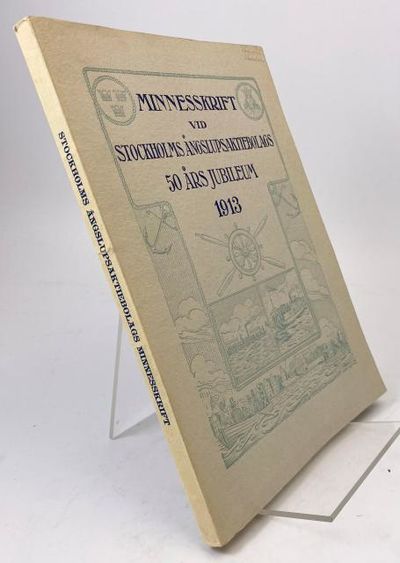 Minnesskrift vid Stockholms Ångslupsaktiebolags…