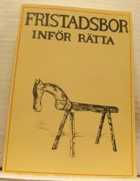Fristadsbor inför rätta. Årsbok 1987.