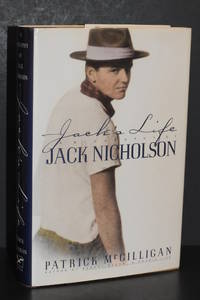 Jack's Life; A Biography of Jack Nicholson